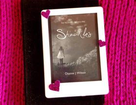 Book Review: Shackles, by Dianne J. Wilson