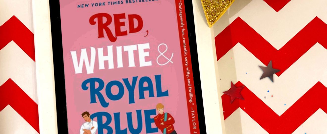 Red White and Royal Blue Kindle edition on red and white paper. Book review.
